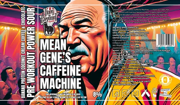Mean Gene's Caffeine Machine - Bang The Elephant Brewing Co Sour - Smoothie / Pastry 440ml - 1
