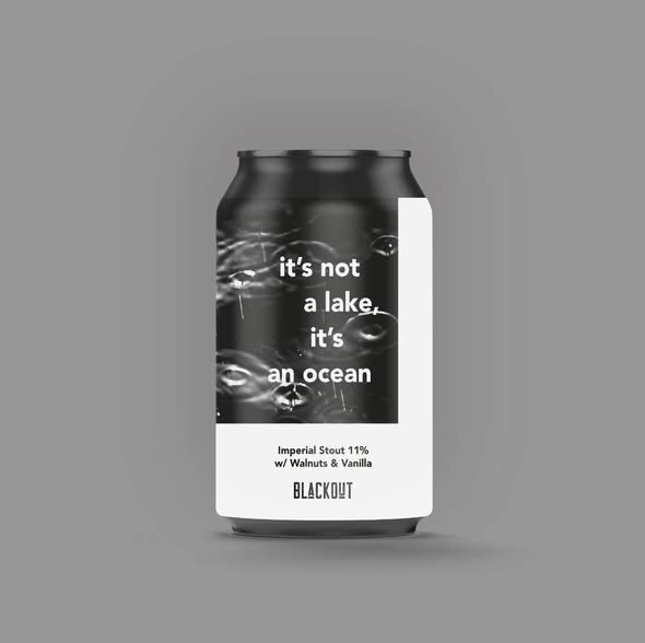 It's Not a Lake, It's an Ocean - Blackout Brewing Stout - Imperial / Double 330ml - 1