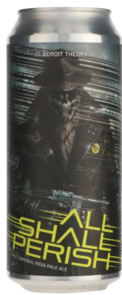 All Shall Perish - Adroit Theory IPA - Imperial / Double New England / Hazy 473ml - 1