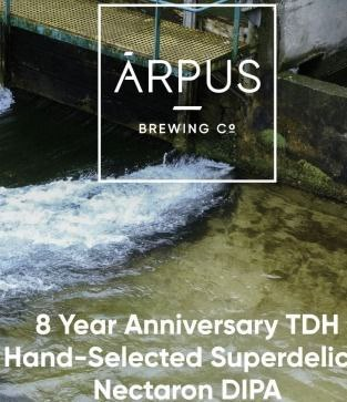8 Year Anniversary TDH Hand-Selected Superdelic x Nectaron DIPA - Ārpus Brewing Co. IPA - Imperial / Double New England / Hazy 440ml - 1